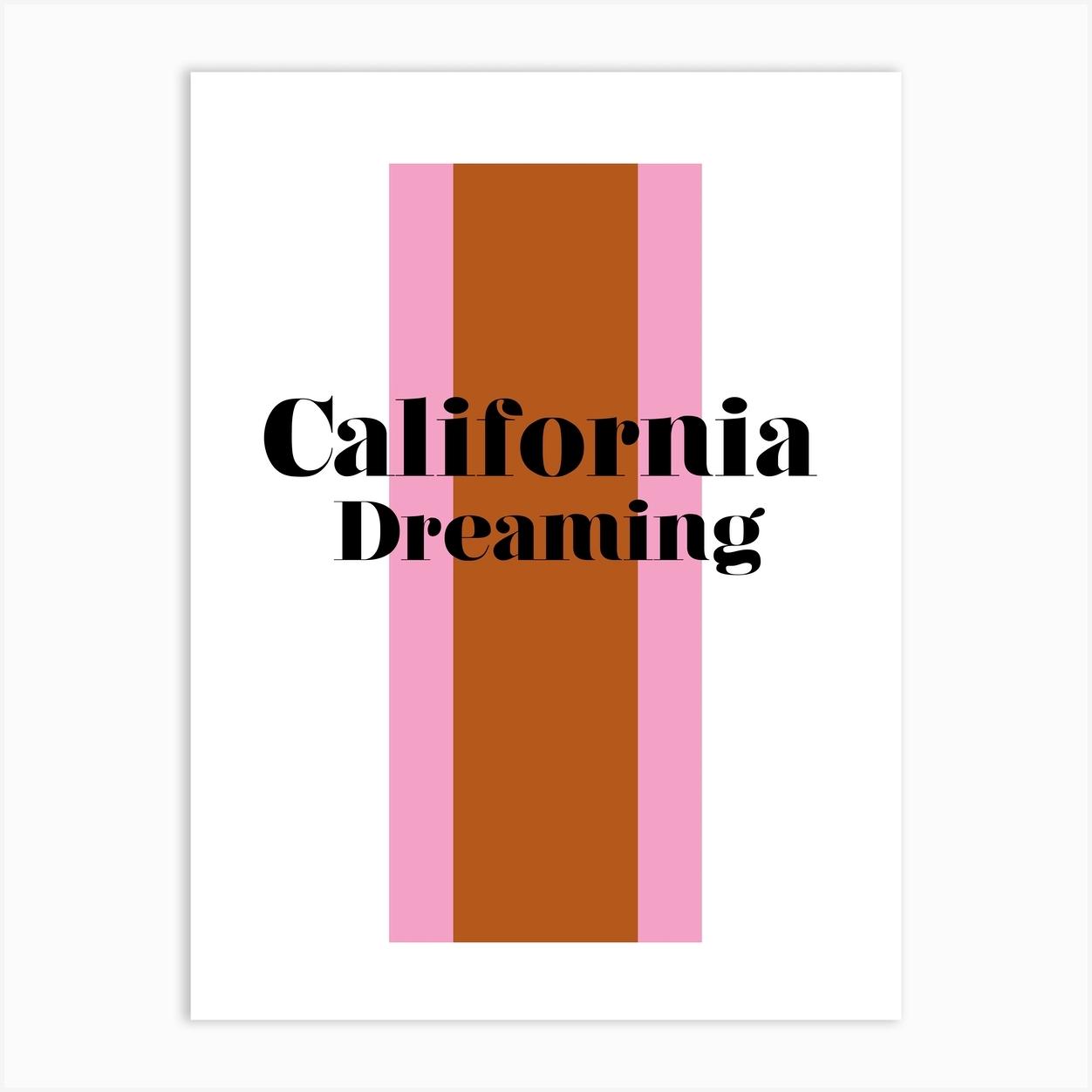 California Dreaming Retro Art Print by Fan Club