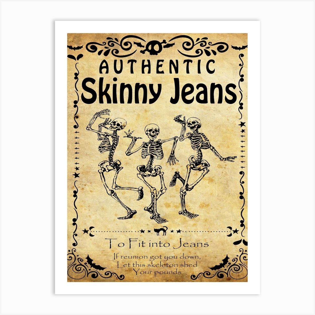 Authentic Skinny Jeans Art Print by Vintage Spirit