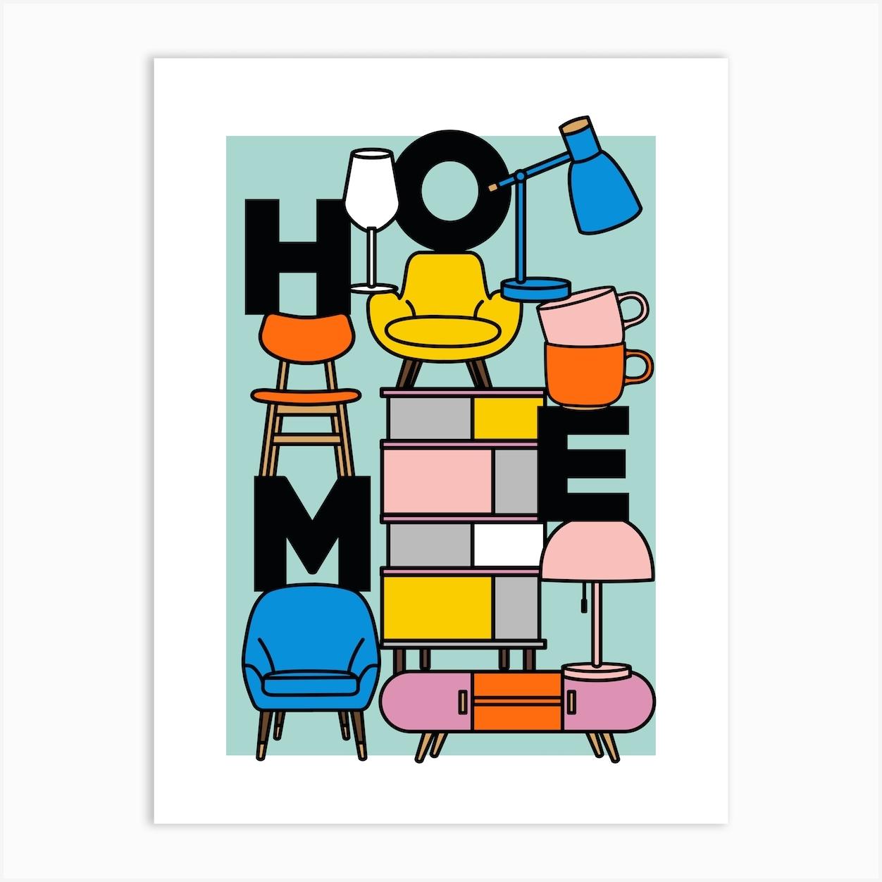 Home Sweet Home Classic Furniture Art Print Art Print by SEASONOFVICTORY
