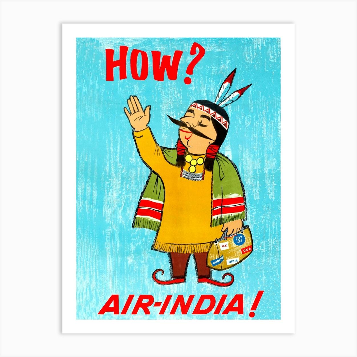 How Air India, Funny Airline Travel Poster Art Print by Vintage Spirit