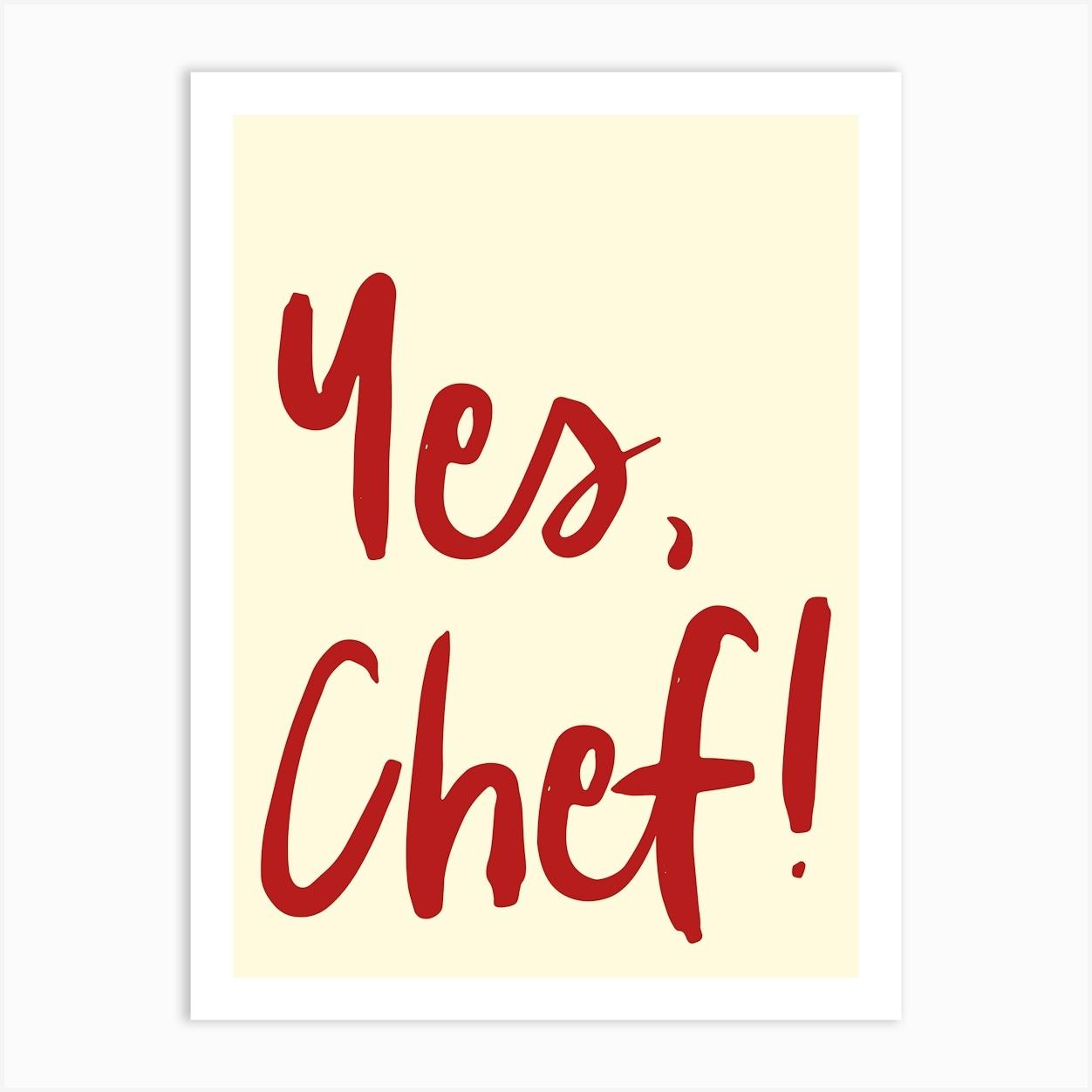 Yes Chef Red Kitchen Decor Art Print by posterami