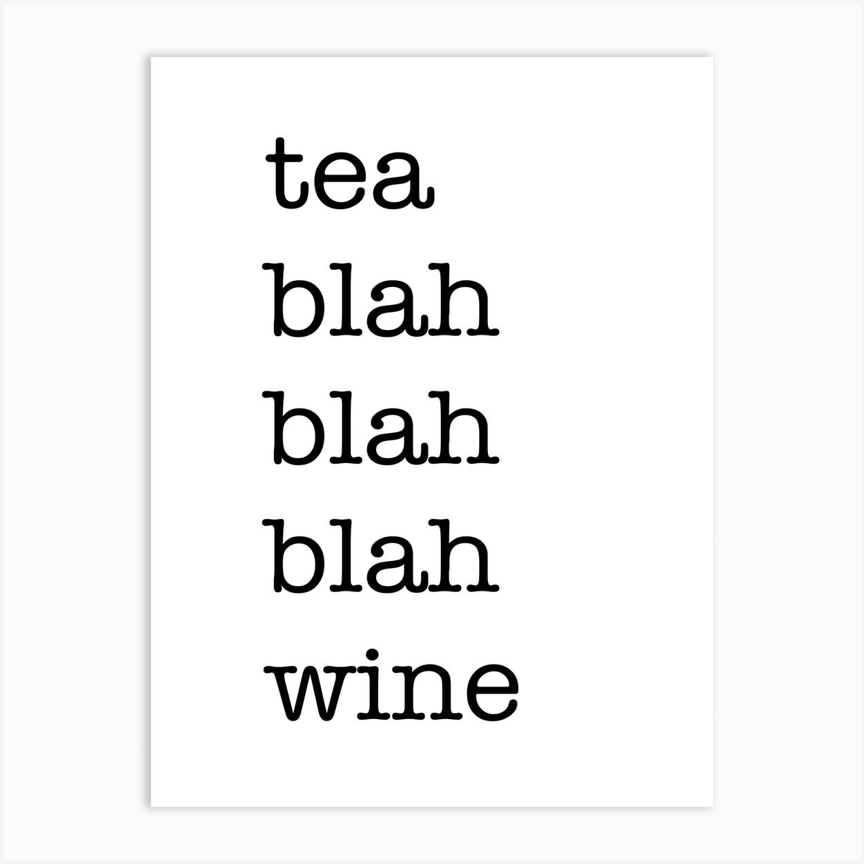 Tea Blah Art Print by The Little Jones