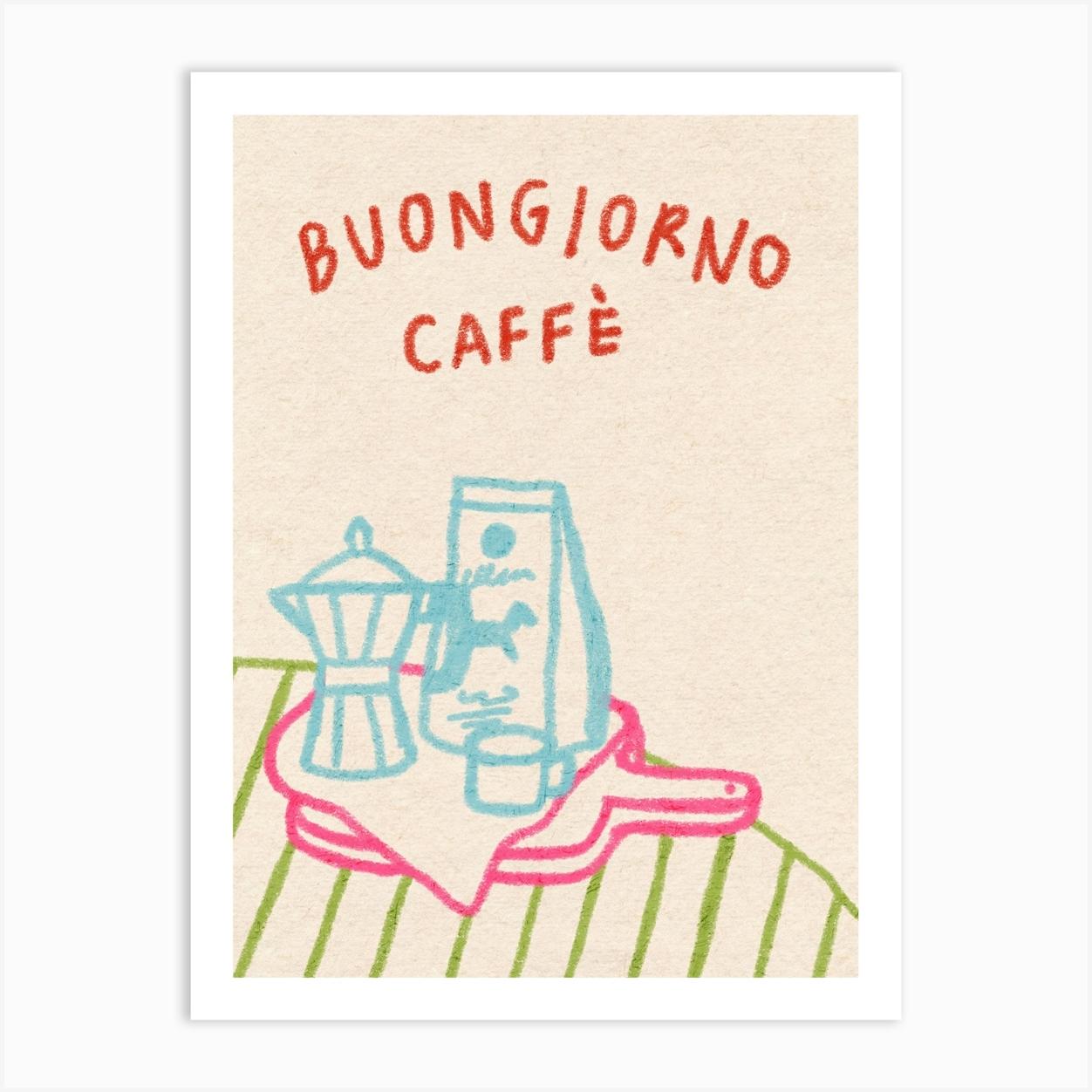 Buongiorno Caffè 1 Art Print by Kartika Paramita