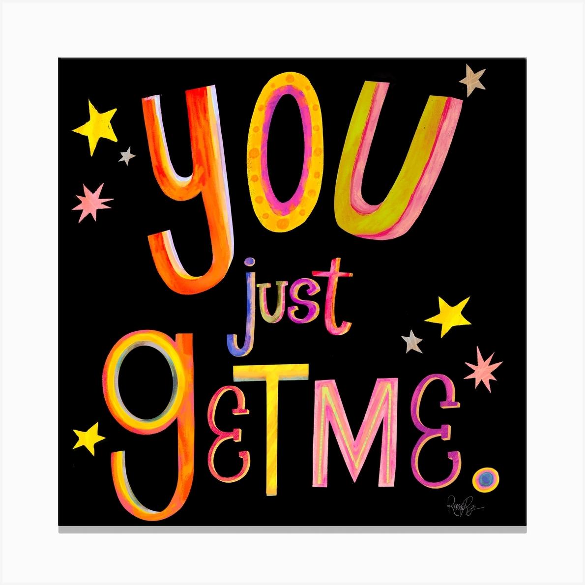 You Just Get Me Black Square Canvas Print by Ronni Runyon Illustration