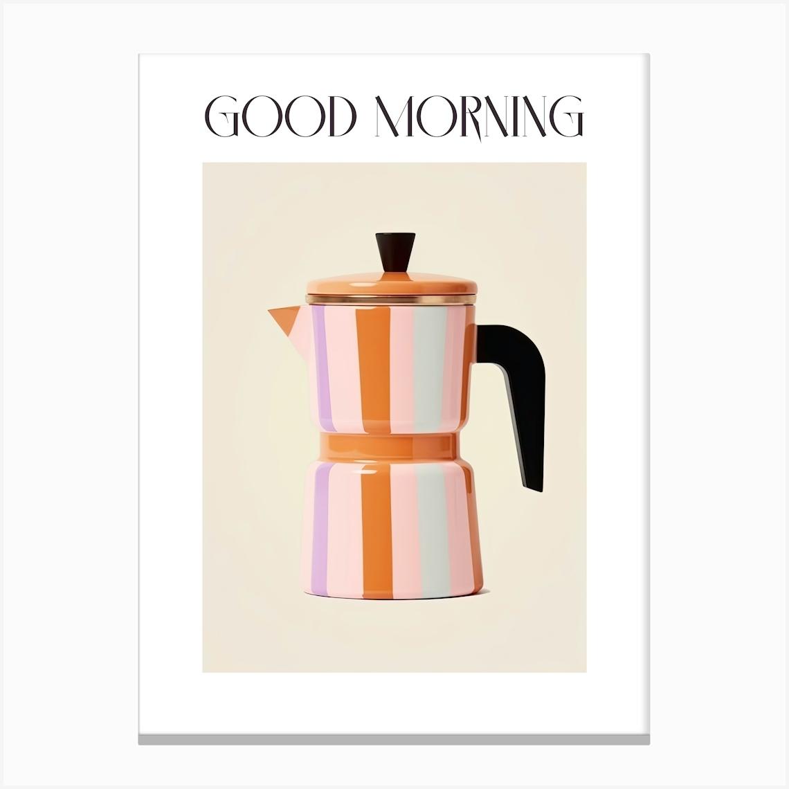 Moka Espresso Italian Coffee Maker Good Morning 5 Canvas Print by Mambo